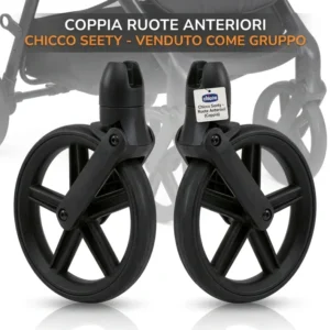 Ruote Anteriori Passeggino Chicco Seety