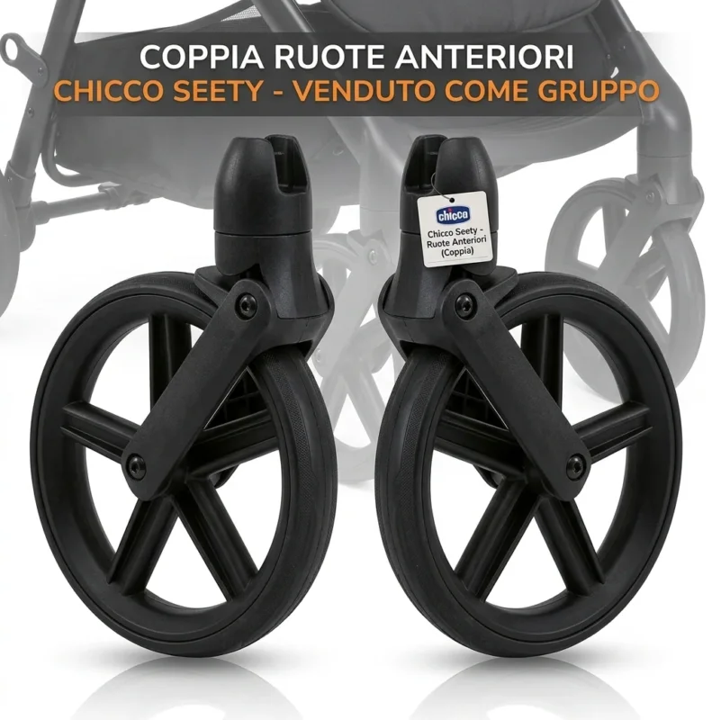 Ruote Anteriori Passeggino Chicco Seety